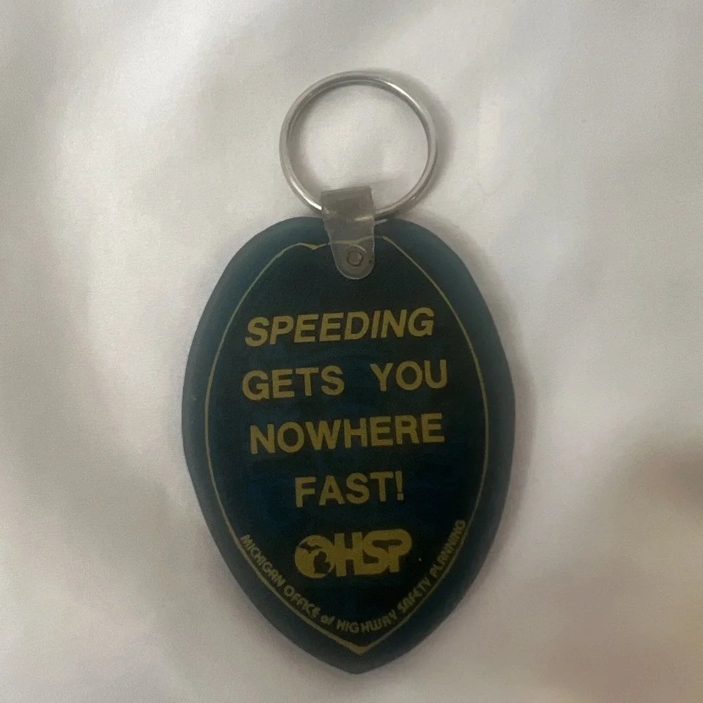 Michigan Association Chiefs of‎ Police Keychain Rubber Speeding Gets You Nowhere
